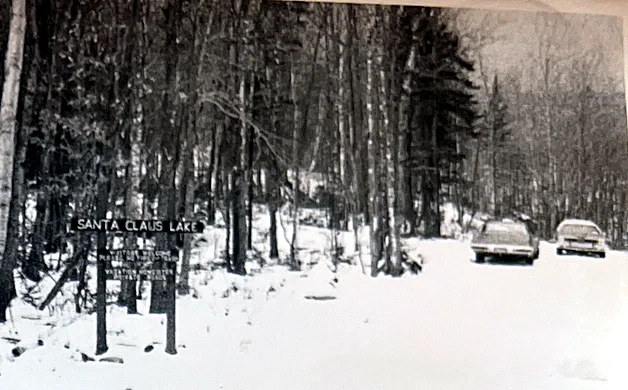 The original Santa Claus Lake sign, out by the Day Mountain Road and Staples Pond Road intersection.